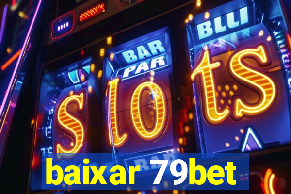 baixar 79bet